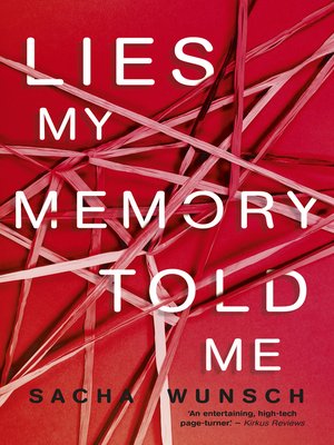 cover image of Lies My Memory Told Me